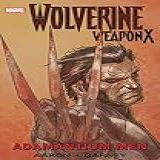 Wolverine Weapon X Vol