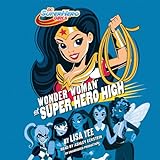 Wonder Woman At Super Hero High DC Super Hero Girls 