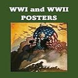 WWI And WWII Posters Military