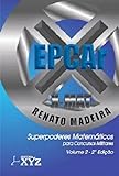 X MAT EPCAR SUPER PODERES MATEMÁTICOS PARA CONCURSOS MILITARES VOLUME 2 2 EDIÇÃO