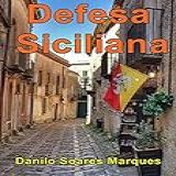 Xadrez Defesa Siciliana