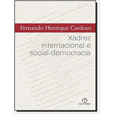 Xadrez Internacional E Social democracia