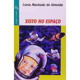 Xisto No Espaco