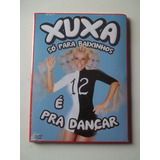 Xuxa   Dvd Só Para