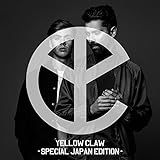 Yellow Claw  Special Japanese Edition