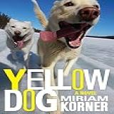 Yellow Dog A Coming