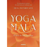 Yoga Mala O Livro Do Ashtanga Yoga