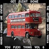 You Flexi Thing Vol