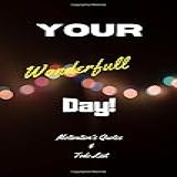 Your Wonderfull Day 