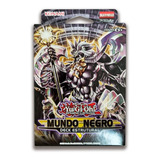 Yu gi oh Deck Estrutural Mundo Negro 47 Cartas