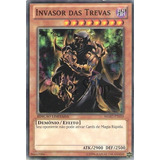 Yu gi oh Invasor Das Trevas