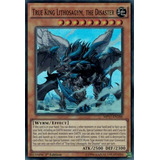 Yu-gi-oh True King Lithosagym, The Disaster - Super Rare Fre