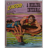 Zagor A Neblina Infernal N 6 Editora Vecchi Jan 1979