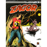 Zagor Classic N 10 O Ídolo Oneida 100 Páginas Em Português Editora Mythos Formato 16 X21 Capa Mole 2021 Bonellihq Cx351 B23