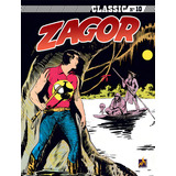 Zagor Classic Volume 10 O Ídolo Oneida De Bonelli Gian Luigi Zagor Classic 10 Vol 10 Editorial Edições Mythos Eireli sergio Bonelli Editore Tapa Mole En Português 2021