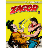 Zagor Classic Volume 11 Os Renegados De Bonelli Gian Luigi Zagor Classic 11 Vol 11 Editorial Mythos Tapa Mole En Português 2022