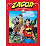 Zagor Contos De Darkwood Vol 01 De Burattini Moreno Zagor Contos De Darkwood 01 Vol 01 Editorial Edições Mythos Eireli sergio Bonelli Editore Tapa Mole En Português 2021