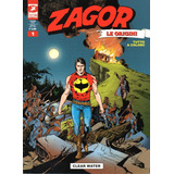 Zagor Le Origini Tutto A Colori N 01 Clear Water 68 Páginas Em Italiano Sergio Bonelli Editore Formato 17 X 23 Capa Mole 2019 Bonellihq 1 Cx445 B21