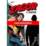 Zagor O Vampiro Biblioteca Zagor De Nolitta Guido Editora Panini Brasil Ltda Capa Dura Em Português 2022