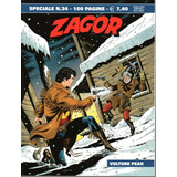 Zagor Speciale N 34 Vulture Peak 160 Páginas Em Italiano Sergio Bonelli Editore Formato 16 X 21 Capa Mole 2022 Bonellihq Cx341 Jan24