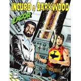 Zagor Vol 761 100 Páginas Em Italiano Formato 16 X 21 Capa Mole 2024 Bonellihq Cx467 Out24