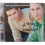 Zé Marco E Adriano As 20 Melhores Cd Original Lacrado