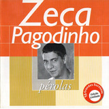 Zeca Pagodinho   Pérolas  Cd Versão Edição Limitada 2000 Produzido Por Som Livre   Inclui Faixas Adicionais