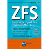 Zfs Para Usuarios Opensolaris