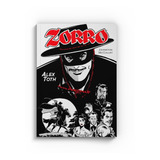 Zorro Por Alex Toth - A Obra Completa