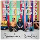 Músicas de We, The Kings