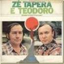 Músicas de Zé Tapera E Teodoro