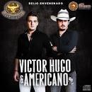 Músicas de Victor Hugo E Americano 