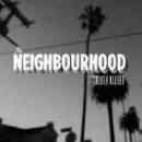 Músicas de The Neighbourhood