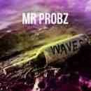 Músicas de Mr. Probz
