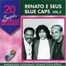 Músicas de Renato E Seus Blue Caps