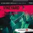 Músicas de Vineyard