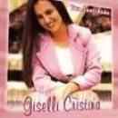 Músicas de Giselli Cristina