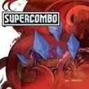Músicas de Supercombo