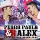 Músicas de Pedro Paulo E Alex