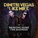 Músicas de Dimitri Vegas & Like Mike