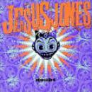 Músicas de Jesus Jones