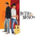 Músicas de Betho E Menon