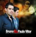 Músicas de Bruno E Paulo Vítor
