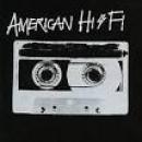 Músicas de American Hi-fi