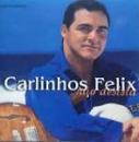 Músicas de Carlinhos Félix