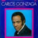 Músicas de Carlos Gonzaga