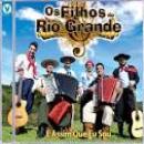 Músicas de Os Filhos Do Rio Grande
