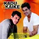 Músicas de Kadu E Kaike