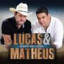 Músicas de Lucas E Matheus