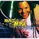 Músicas de Marcelo Mira